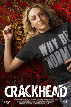 Crackhead — постер