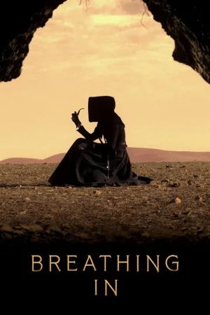 Breathing In — постер
