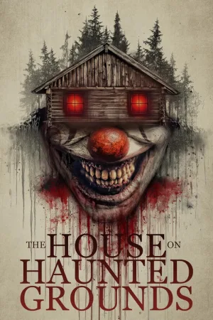 The House on Haunted Grounds — постер