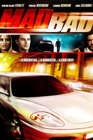 Mad Bad — постер