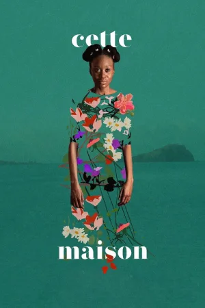 Cette maison — постер