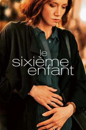 Le Sixième Enfant — постер