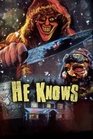He Knows — постер