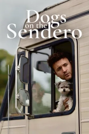 Dogs on the Sendero — постер