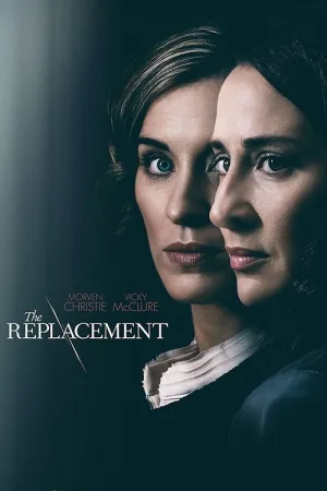 The Replacement — постер