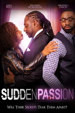Sudden Passion — постер