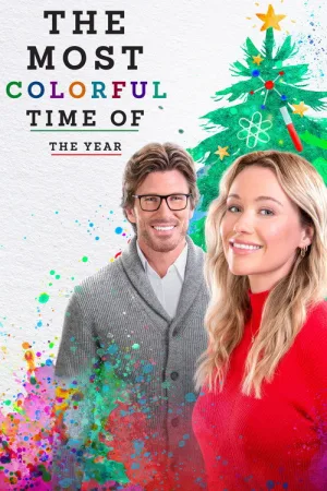 The Most Colorful Time of the Year — постер