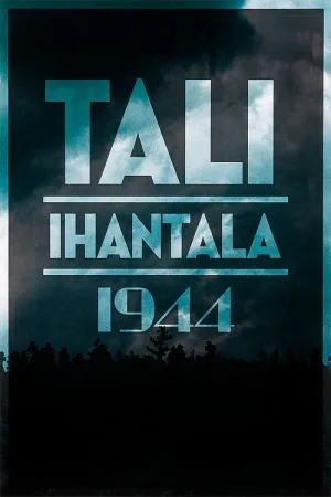 Тали – Ихантала 1944 — постер
