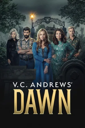 V.C. Andrews' Dawn — постер