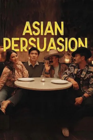 Asian Persuasion — постер