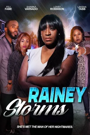 Rainey Storms — постер