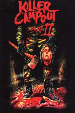 Killer Campout Part II — постер