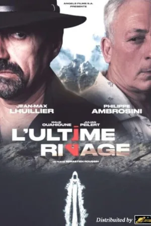 L'ultime Rivage — постер