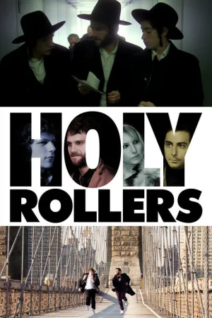 Holy Rollers — постер