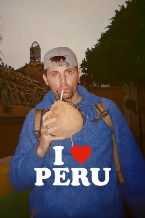 I Love Peru — постер