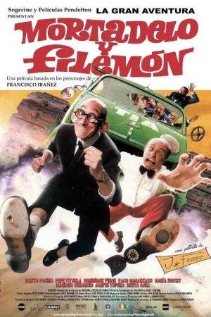 La gran aventura de Mortadelo y Filemón — постер