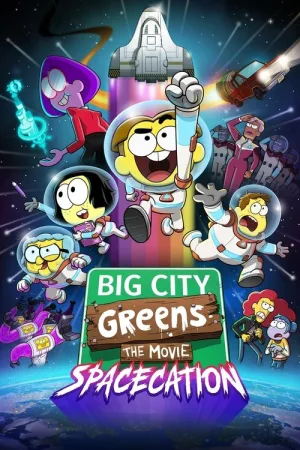 Big City Greens the Movie: Spacecation — постер