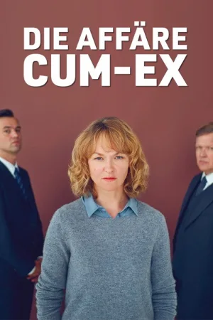 Die Affäre Cum-Ex — постер