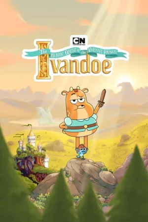 The Heroic Quest of the Valiant Prince Ivandoe — постер