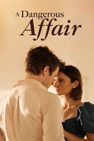 A Dangerous Affair — постер