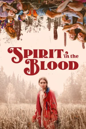Spirit in the Blood — постер