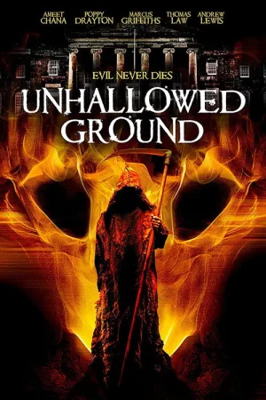 Unhallowed Ground — постер