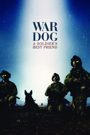 War Dog: A Soldier's Best Friend — постер