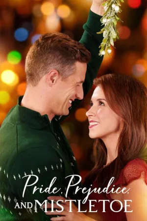 Pride, Prejudice and Mistletoe — постер