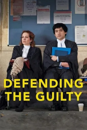 Defending the Guilty — постер