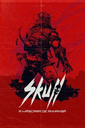 Skull: A Máscara de Anhangá — постер