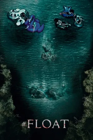 #Float — постер