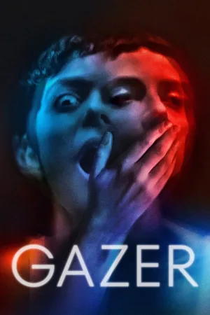 Gazer — постер