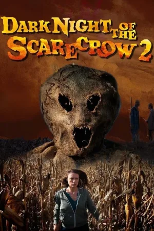 Dark Night of the Scarecrow 2 — постер