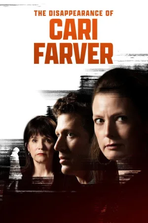 The Disappearance of Cari Farver — постер