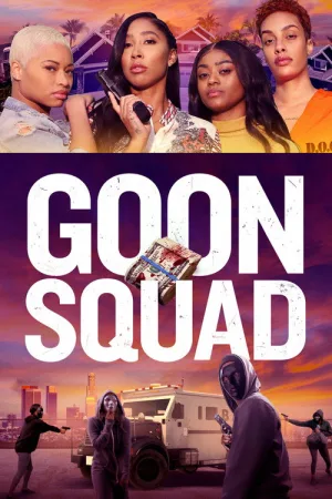 Goon Squad — постер