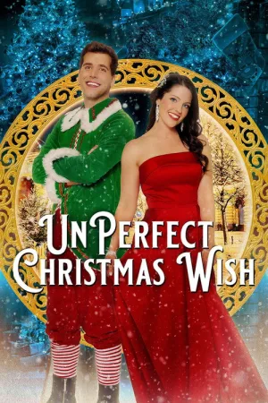 UnPerfect Christmas Wish — постер