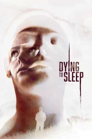 Dying to Sleep — постер