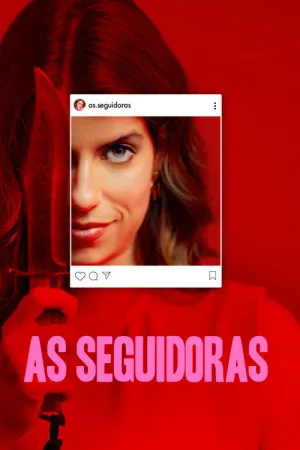 As Seguidoras — постер