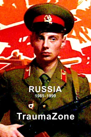 Russia 1985-1999: TraumaZone — постер