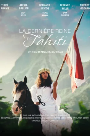 La Dernière Reine de Tahiti — постер