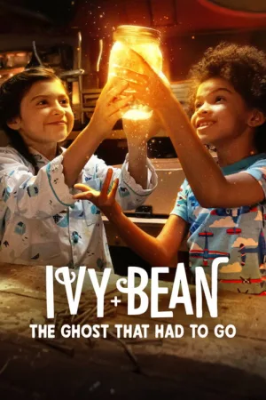 Ivy + Bean: The Ghost That Had to Go — постер