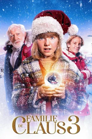 De Familie Claus 3 — постер