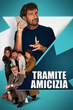 Tramite amicizia — постер
