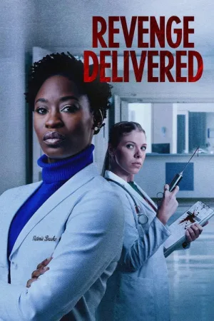 Revenge Delivered — постер