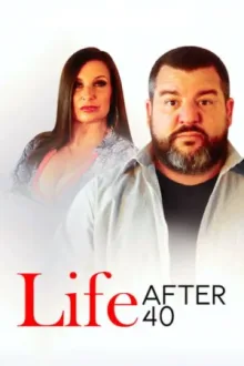 Life After 40 — постер
