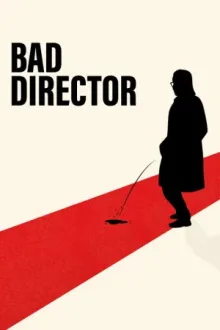 Bad Director — постер
