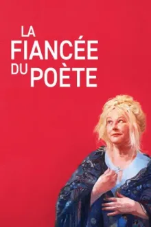 La Fiancée du poète — постер