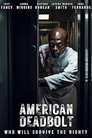 American Deadbolt — постер