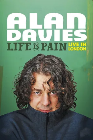 Alan Davies: Life Is Pain — постер