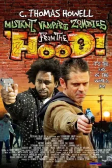 Mutant Vampire Zombies from the 'Hood! — постер